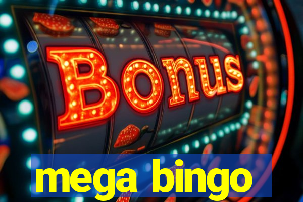 mega bingo