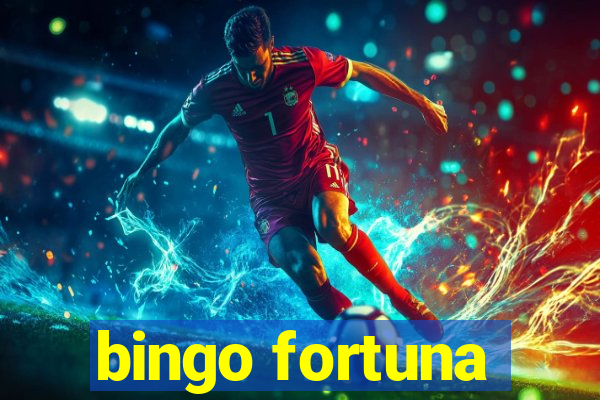 bingo fortuna