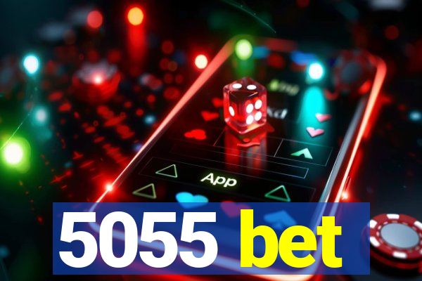 5055 bet