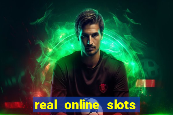 real online slots for real money