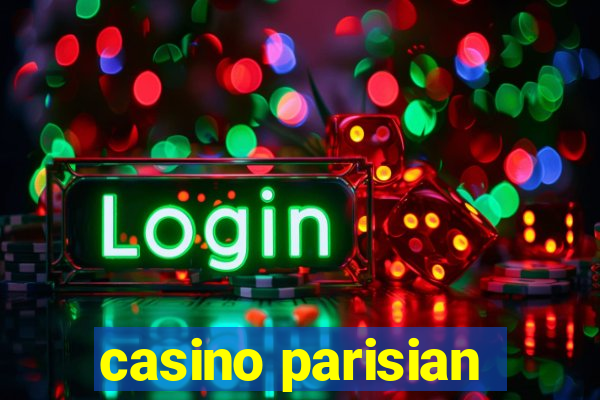 casino parisian