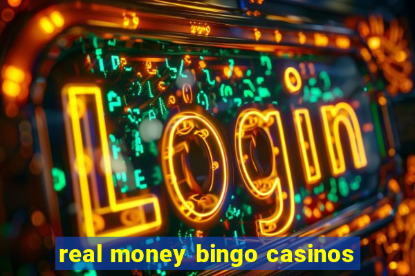 real money bingo casinos