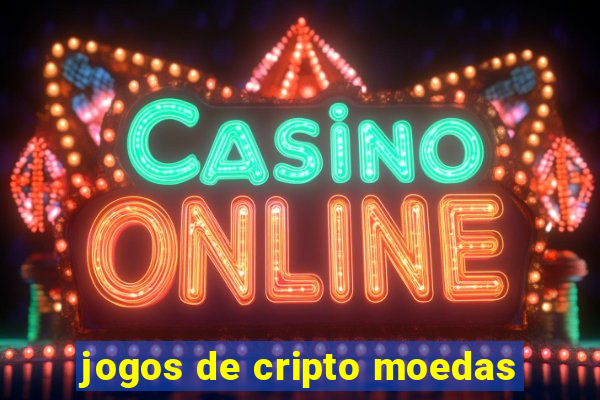 jogos de cripto moedas