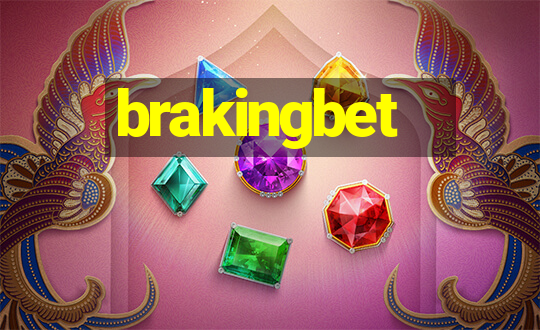 brakingbet