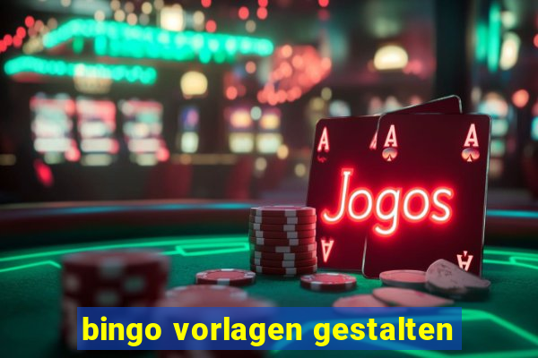 bingo vorlagen gestalten