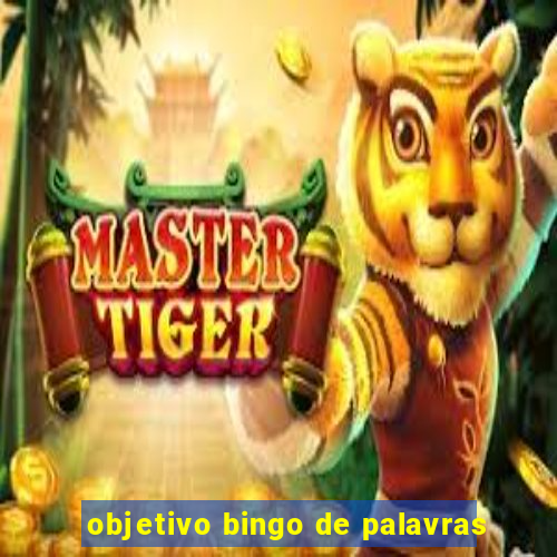 objetivo bingo de palavras