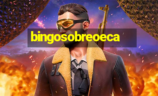 bingosobreoeca