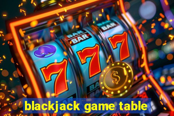 blackjack game table