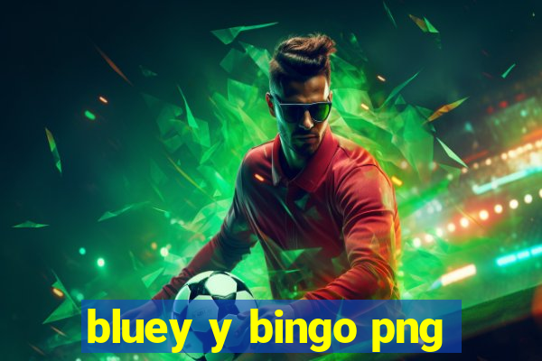 bluey y bingo png