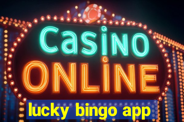 lucky bingo app