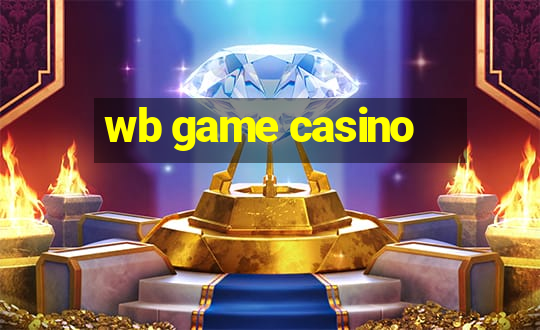 wb game casino