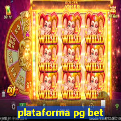 plataforma pg bet