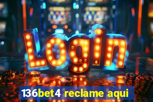 136bet4 reclame aqui