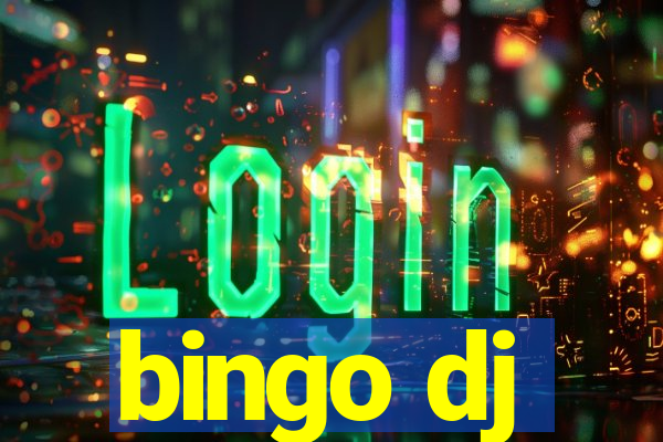 bingo dj