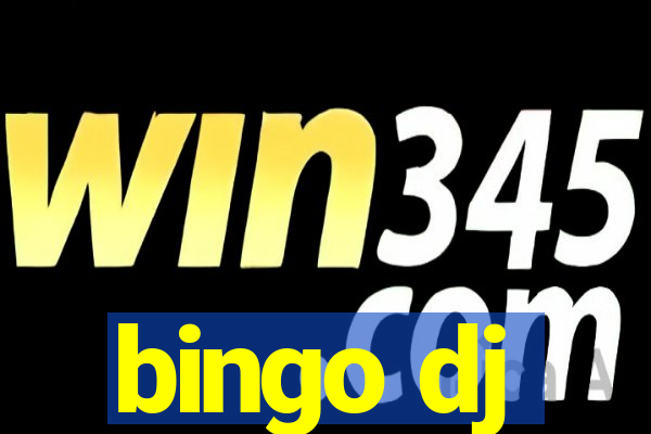 bingo dj