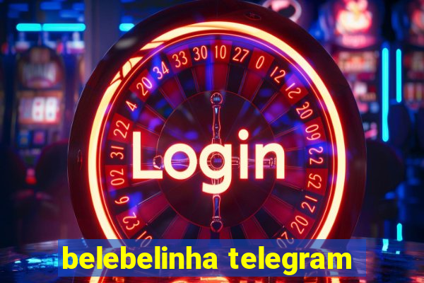 belebelinha telegram