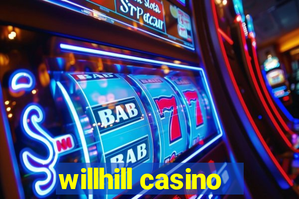 willhill casino