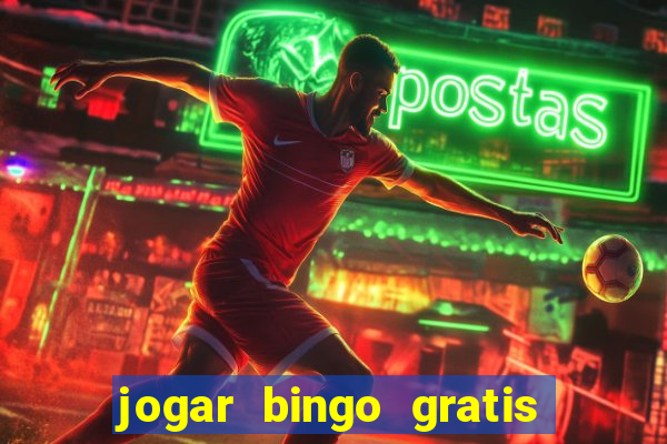 jogar bingo gratis no lotoplay