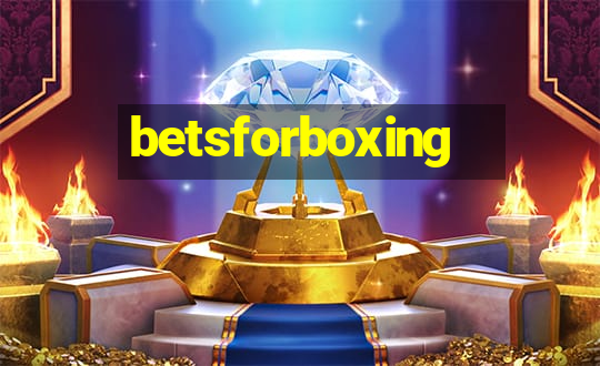 betsforboxing