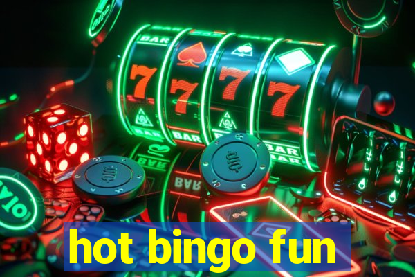 hot bingo fun