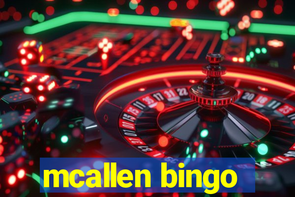 mcallen bingo