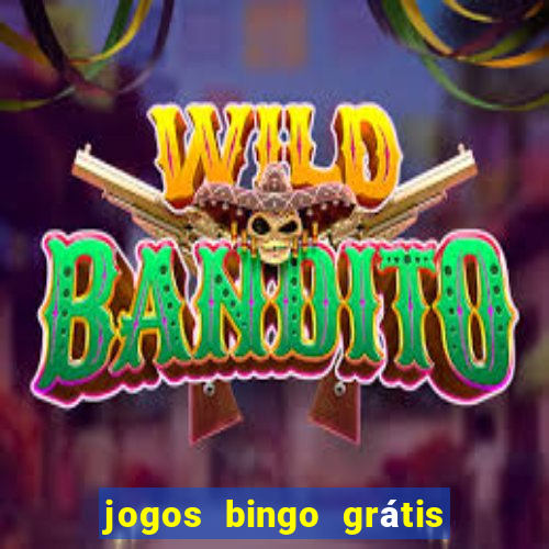 jogos bingo grátis 4 cartelas