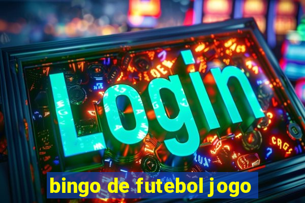 bingo de futebol jogo