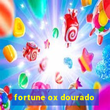 fortune ox dourado