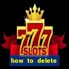 how to delete account in bingo plus