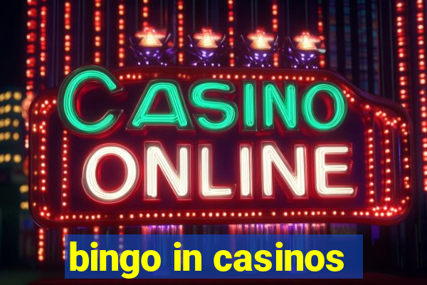 bingo in casinos