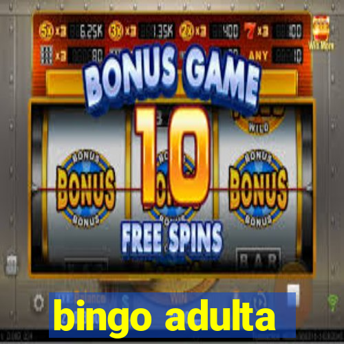 bingo adulta