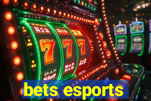 bets esports