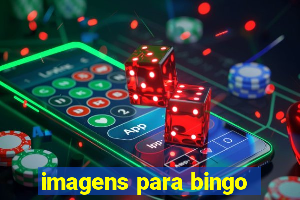 imagens para bingo