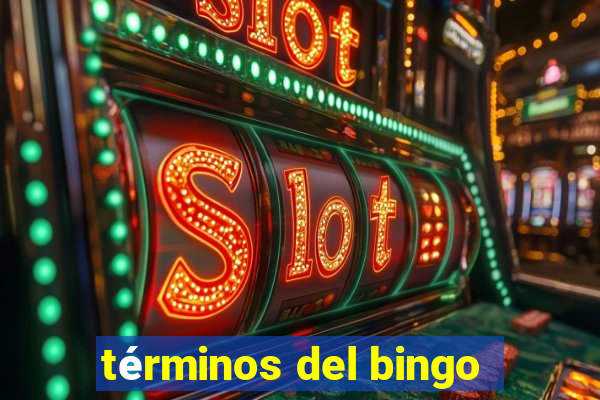 términos del bingo