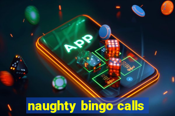 naughty bingo calls