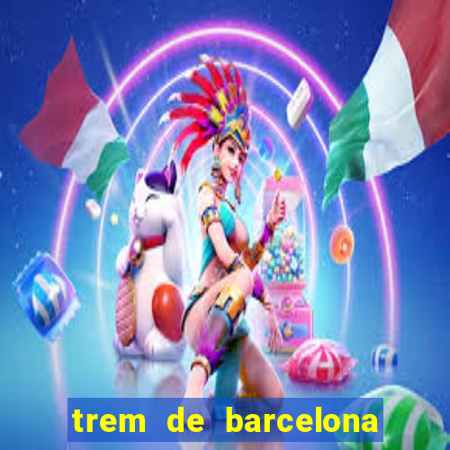 trem de barcelona para paris