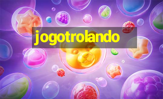 jogotrolando