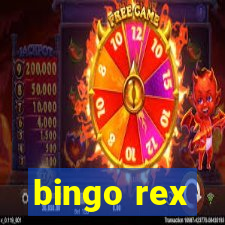 bingo rex