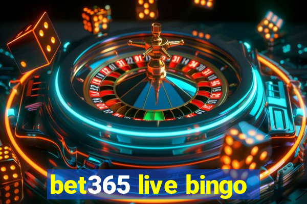 bet365 live bingo