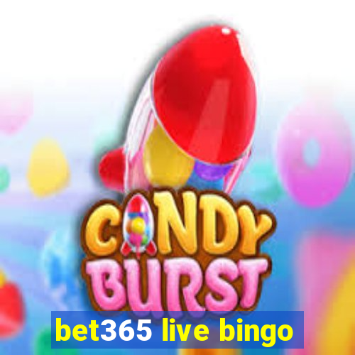 bet365 live bingo