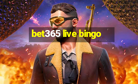 bet365 live bingo