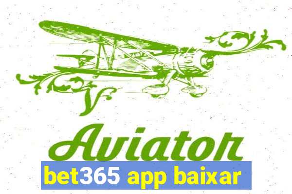 bet365 app baixar