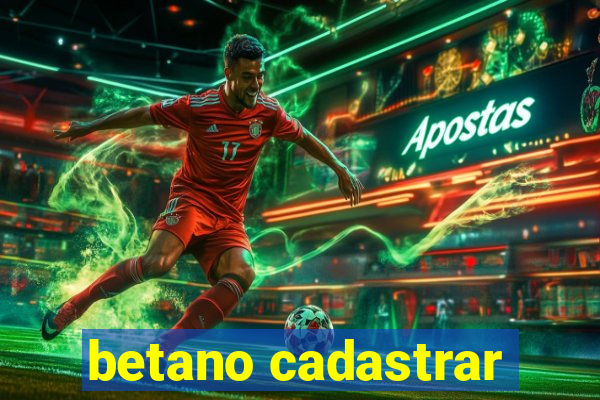 betano cadastrar