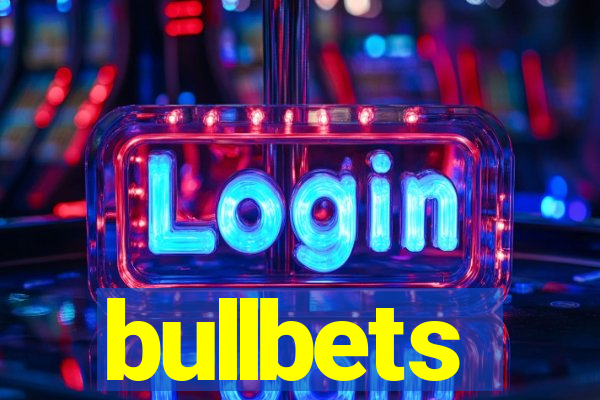 bullbets