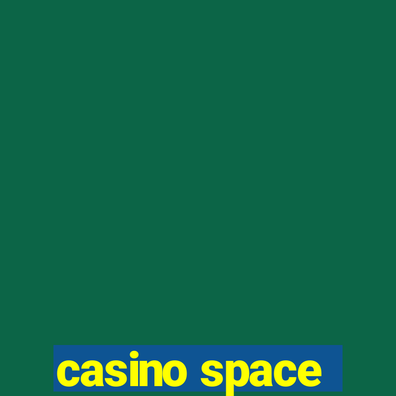 casino space