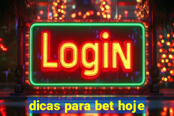 dicas para bet hoje