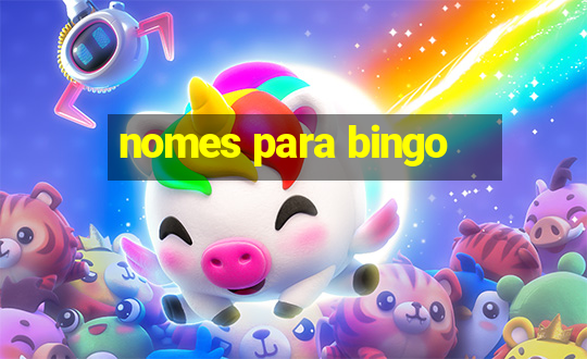 nomes para bingo