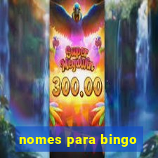 nomes para bingo