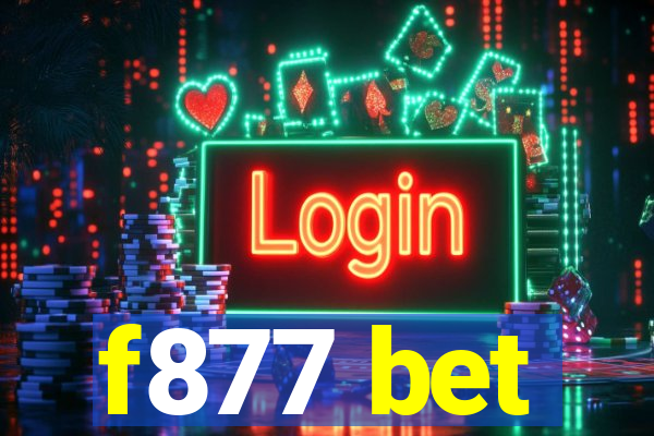 f877 bet