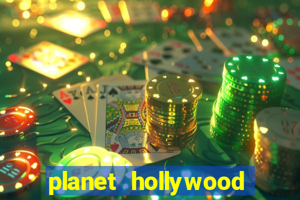 planet hollywood casino and hotel